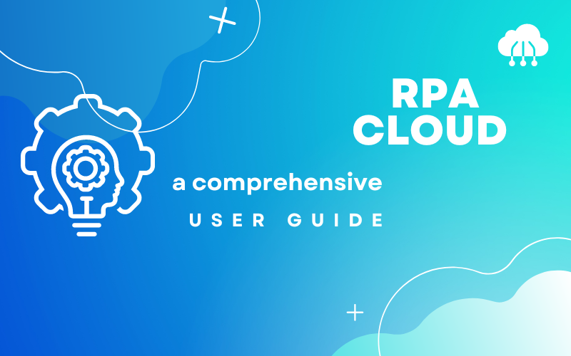 RPA CLOUD - RPA CLOUD's Blog