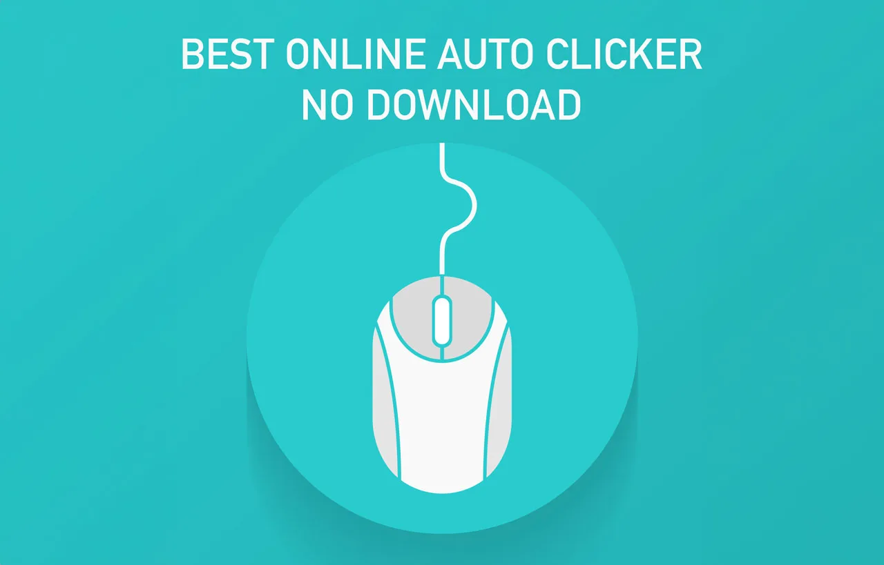 Online Auto Clicker No Download