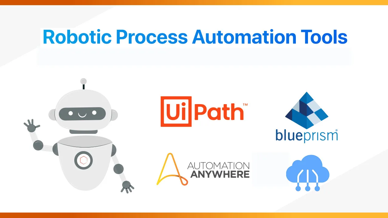 Robotic Process Automation Tools